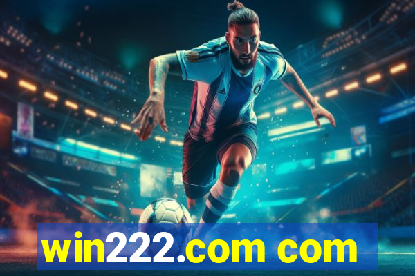 win222.com com